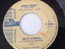 BETTY O'BRIEN -MONEY HONEY / WHY ME-LIBERTY PROMO F-55434.VG+. VERY SLT WARP.NAP
