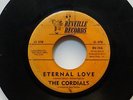 The Cordials Eternal Love The International Twist Reveille Records 106 45
