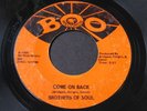 Brothers of Soul   Come On Back / The Love I Found   Boo   northern soul 45 HEAR