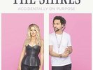 The Shires - Accidentally On Purpose (NEW 12