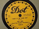 LISTEN MP3 ROCKABILLY 78 Big Jeff and Radio Playboys DOT 1058 Step it Up and Go