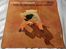 Robert Johnson King Of The Delta Blues Singers UK LP CBS Mono *STUNNING Nr MINT*