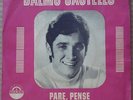 DALMO CASTELLO 1968 “Pare Pense” Bossa Nova Jazz P/S 7” Debut 45 BRAZIL HEAR