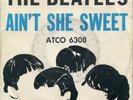THE BEATLES Ain't She Sweet on Atco 45 With Picture Sleeve