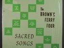 BROWN'S FERRY FOUR: Sacred Songs LP (shrink) rare Country