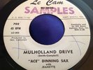 Original WLP Sax Rocker Hot Rod 45 : Ace Dinning Sax   Mulholland Drive   Le Cam