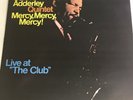 The Cannonball Adderley Quintet ?– Mercy, Mercy, Mercy  - Live At 