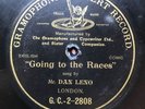 LEGENDARY MUSIC HALL COMIC DAN LENO - ‘GOING TO THE RACES’ 10 INCH 1903 G&T 78