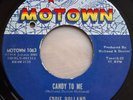 Eddie Holland - Candy To Me. Mowtown / Northern Soul