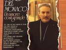 LP MARIO DEL MONACO UN AMORE COSI' GRANDE ORL 9118 EX+/EX+ ITALY PS MCZ