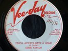 Eddie Taylor, Vee-Jay 206, You'll Always Have A Home & Don't Knock At My Door