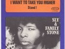 SLY & THE FAMILY STONE I Want To Take You Higher SWEDEN 45 Stand funk soul HEAR