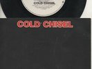 COLD CHISEL   Rare 1984 Australian Only 7