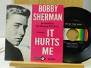 Bobby Sherman 45 It Hurts Me bw Give Me Your Word   Decca M-