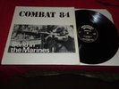 Combat 84 - Send In The Marines  LP Punk Oi  Skinhead Rock-O-Rama