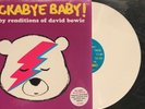 Rockabye Baby  David Bowie(lullaby renditions of) WHITE VINYL LP 2014 RSD