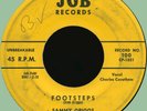 SAMMY GRIGGS & CORONETS Footsteps / Long John Silver 45rpm JOB 1960 rare one