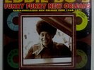 EDDIE BO'S FUNKY FUNKY NEW ORLEANS - RARE & UNRELEASED FUNK 1968 - 1971 LP