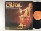 CONJUNTO CRISTAL A Miami en Coche El Son de La Madrugada LATIN LP CRISTAL