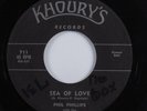 Doo Wop 45 PHIL PHILLIPS Sea Of Love KHOURY'S HEAR