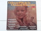 L'album d'or de la chanson française, Renaud, Moustaki, Le Forestier, Reggiani