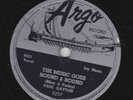 Paul Gayton – 78 rpm Argo 5257: The Music Goes Round & Round/Be My Baby; Cond E+