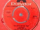 GLORIA TAYLOR - YOU GOTTA PAY THE PRICE / LOVING YOU AND BEING LOVED BY YOU. UK