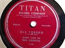 Bimbi con su Trio Oriental -  OLE TORERO / Guaracha CUBA - TITAN 78 hear
