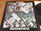 ANGELIC UPSTARTS  WE GOTTA GET OUT OF THIS PLACE  K56806  12
