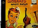 VERY RARE SPARKY'S MAGIC BATON 45 RECORD & BOOK MUSIC by BILLY MAY