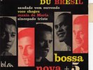 LUIZ BONFA EN DIRECT DU BRESIL BOSSA NOVA + 5 FRENCH ORIG EP