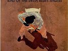 ROBERT JOHNSON / KING OF THE DELTA BLUES SINGERS / CBS SONY JAPAN