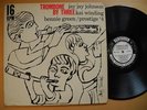 JJ JOHNSON KAI WINDING Trombone By Three LP 1956 US orig. 16 RPM EX ANDY WARHOL