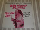 BOB MARLEY & WAILERS: Three Little Birds..., 600 286, 12