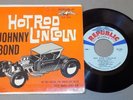 Rockabilly EP 45 picture sleeve JOHNNY BOND - HOT ROD LINCOLN Republic 100 1960