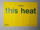 Original generic promo poster for “This Heat” concert, 1979.