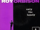 Roy Orbison Only The Lonely I'm Hurting Import 60s 7