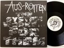 Aus-Rotten - The System Works... For Them LP   (Tribal War Records TWR-10546)
