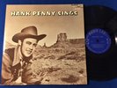 HANK PENNY SINGS rare early COUNTRY LP on AUDIO LAB clean rare (KING RECORDS)