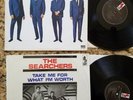 meet the SEARCHERS LP KAPP Take Me For What I'm Worth Shrink Needles & Pins