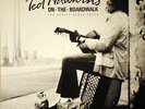 TED HAWKINS – On the Boardwalk - The Venice Beach Tapes UK LP