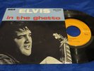 ELVIS PRESLEY in the ghetto RARE 7