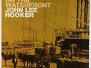 John Lee Hooker - On The Waterfront LP - Wand