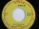 Northern Soul 45 GEORGIA PROPHETS I Got The Fever RIPETE VG++/VG+ HEAR