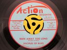 NORTHERN SOUL 45-Disciples Of Blues-Been Away Too Long / Shoe Soul-Action HEAR