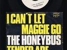 The Honeybus - I Can't Let Maggie Go - Tender Are 7 Inch Vinyl Single YUGOSLAVIA