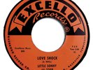 LITTLE SONNY 45 Love Shock /I'll Love You Baby EXCELLO Rec '62 HEAR  VG++