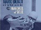 2 LP 33 Mario Biondi And The High Five Quintet Handful Of Soul Schema ?SCLP 406