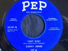 Corky Jones, Pep 107, Hot Dog & Rhythm and Booze, Buck Owens rockabilly