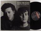 TEARS FOR FEARS Songs From The Big Chair MERCURY LP VG++/VG+